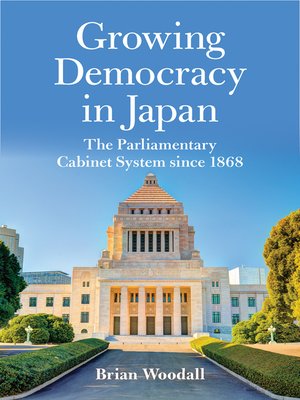 cover image of Growing Democracy in Japan